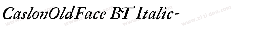 CaslonOldFace BT Italic字体转换